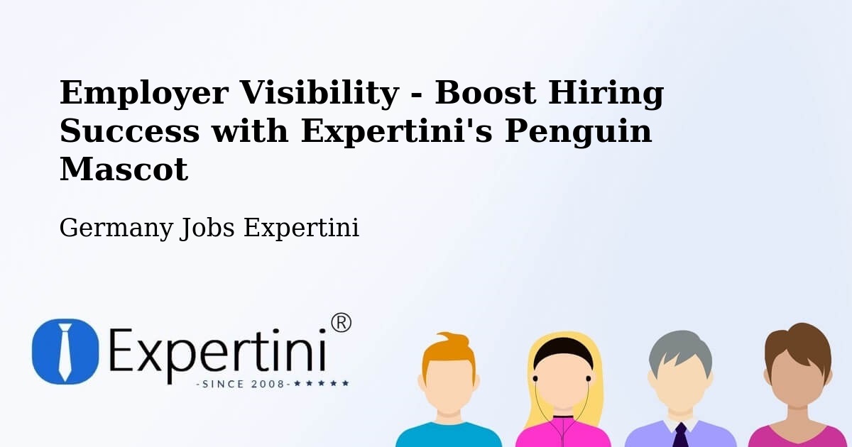 CV and Resume Visibility Optimization – Schrobenhausen - Germany Jobs Expertini